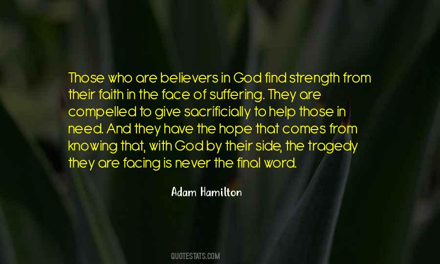 Have Faith And Hope Quotes #1414175