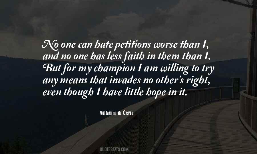 Have Faith And Hope Quotes #512452