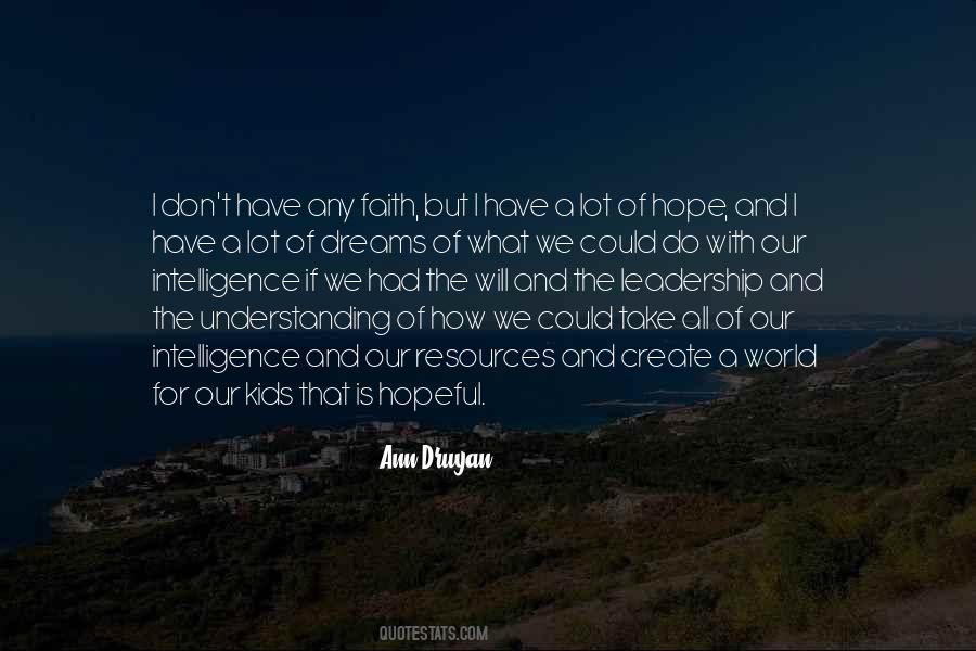 Have Faith And Hope Quotes #876342