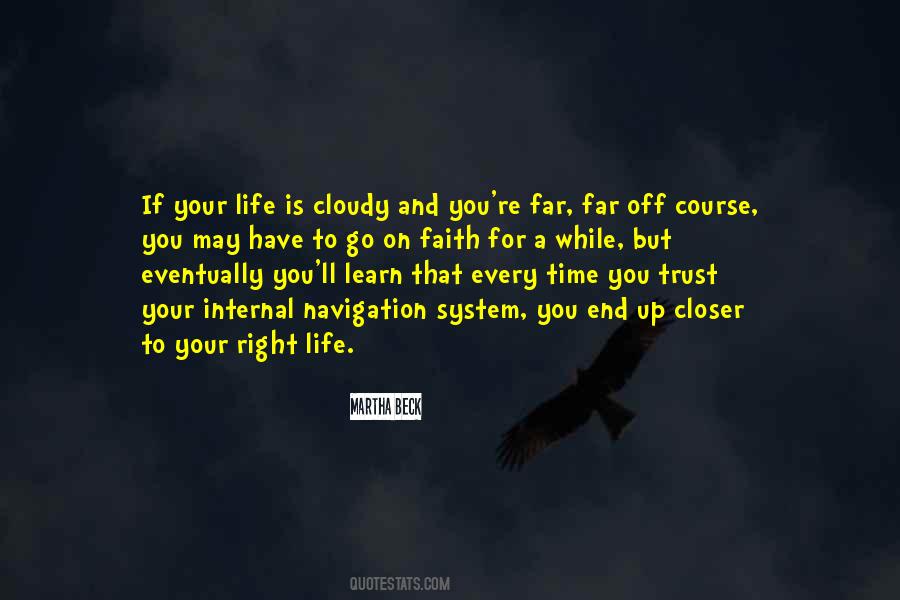 Have Faith And Trust Quotes #1451698