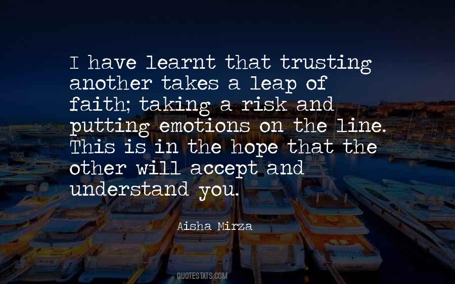 Have Faith And Trust Quotes #1644009