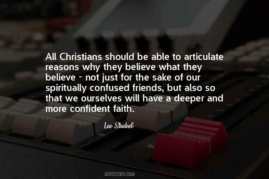 Have Faith Believe Quotes #137148