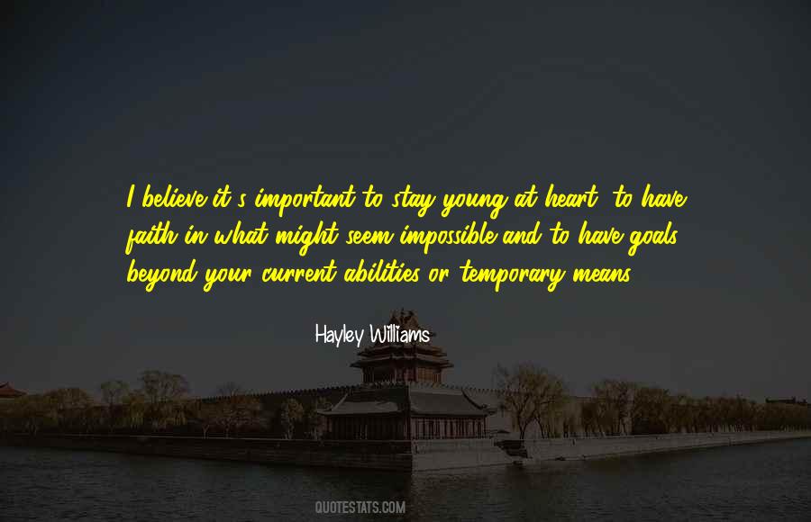 Have Faith Believe Quotes #142391