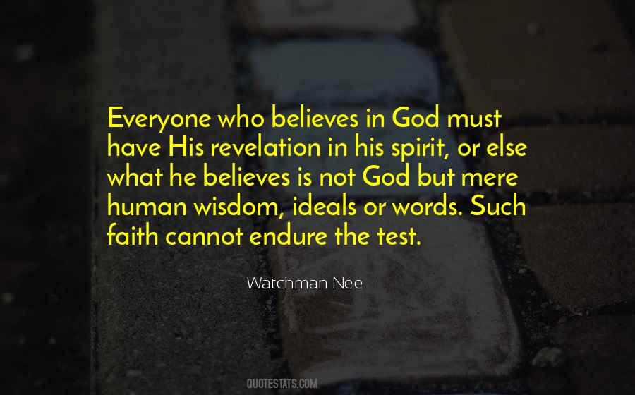 Have Faith Believe Quotes #213667