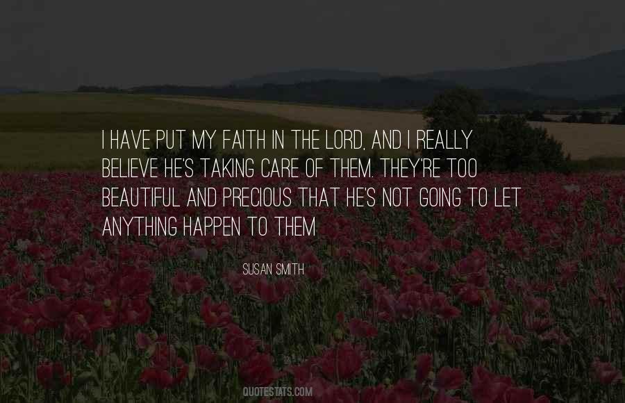 Have Faith Believe Quotes #259124