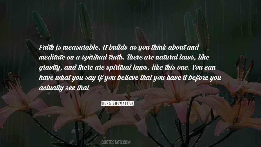 Have Faith Believe Quotes #375516