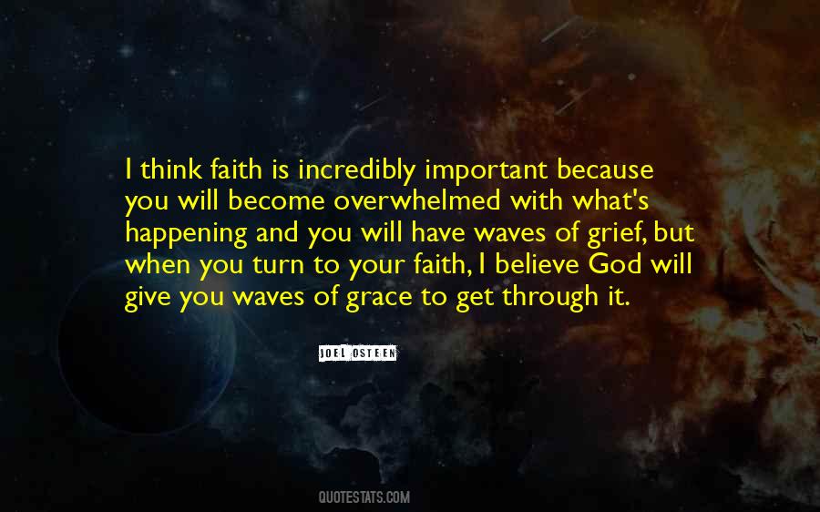 Have Faith Believe Quotes #506469