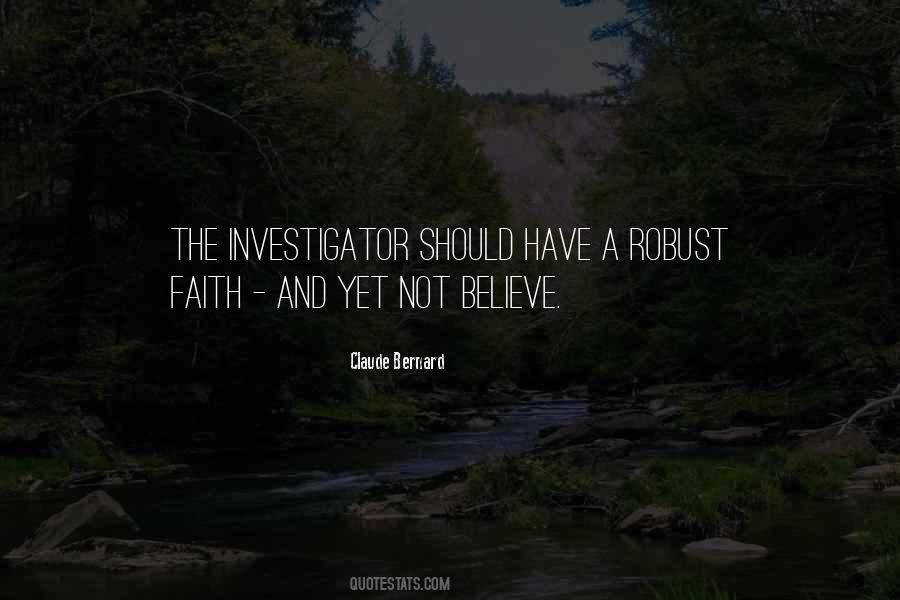 Have Faith Believe Quotes #512856