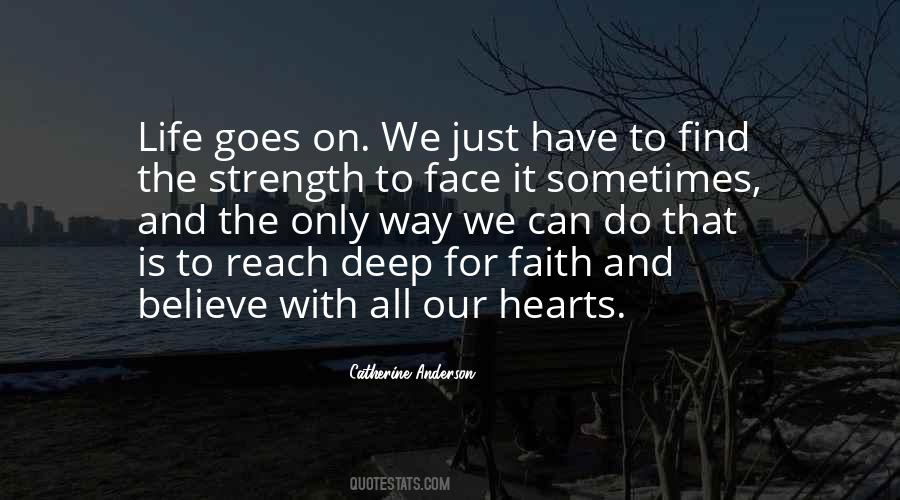 Have Faith Believe Quotes #553904