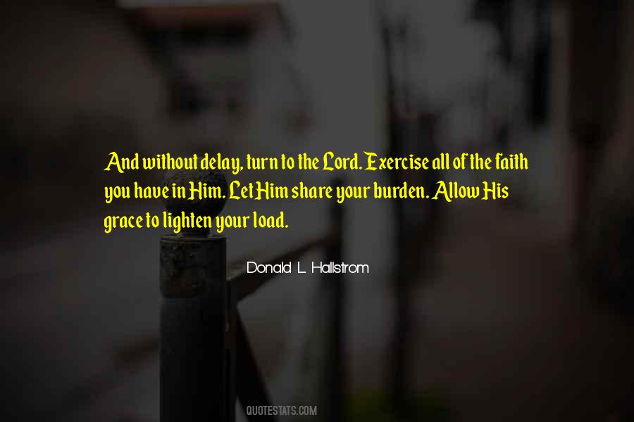 Have Faith In Him Quotes #386173