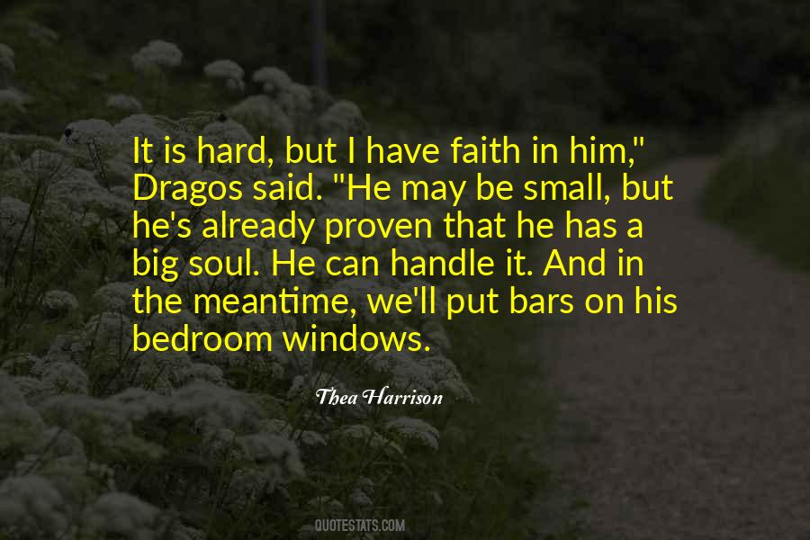 Have Faith In Him Quotes #614423
