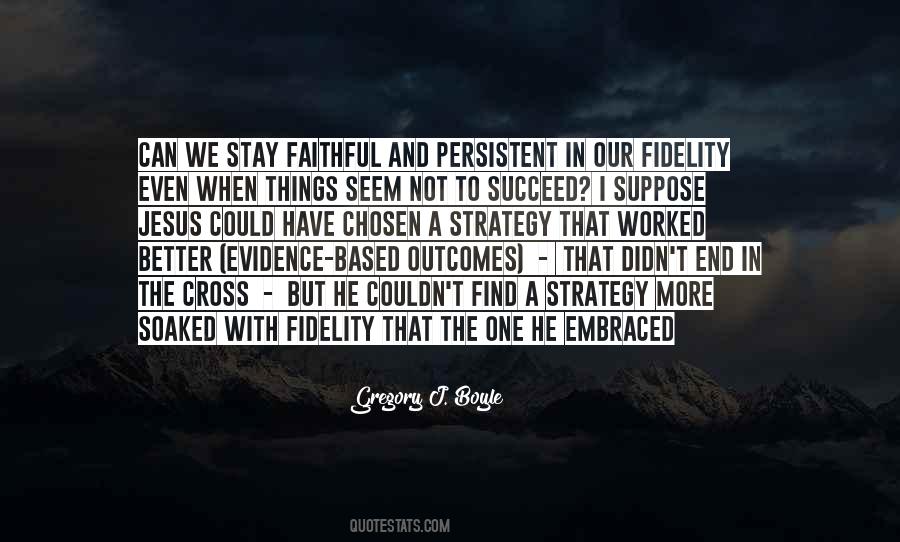 Have Faith In Jesus Quotes #1361353