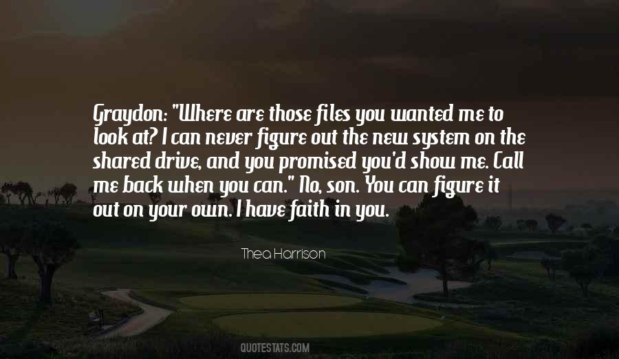 Have Faith In You Quotes #104818