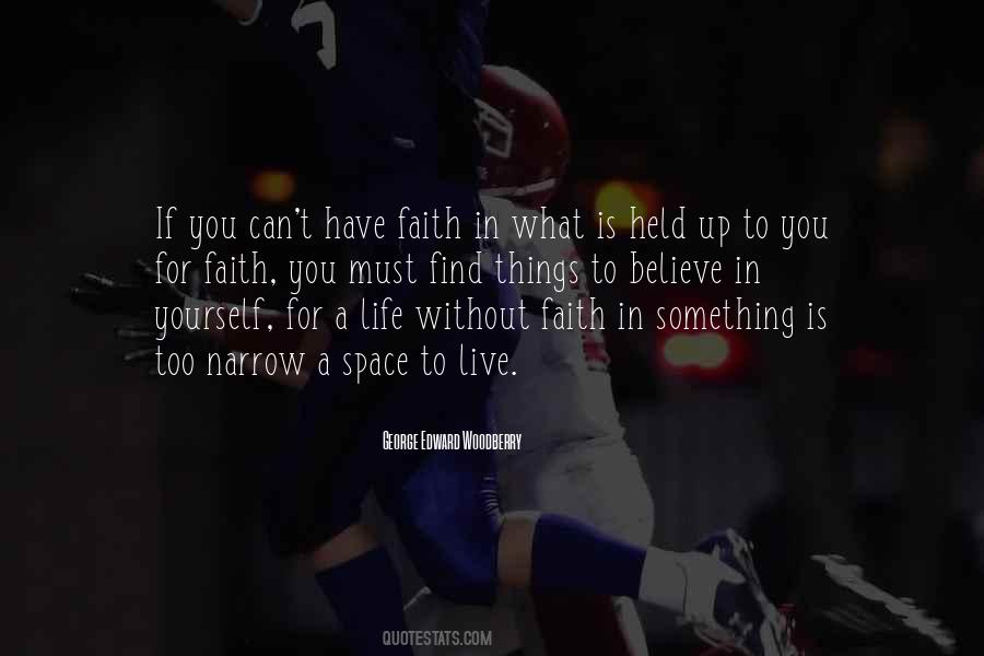 Have Faith In You Quotes #117586