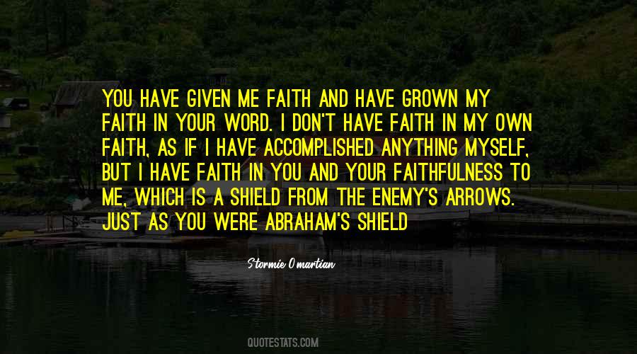 Have Faith In You Quotes #1499673