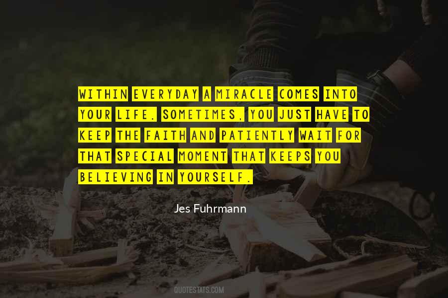 Have Faith In You Quotes #154147