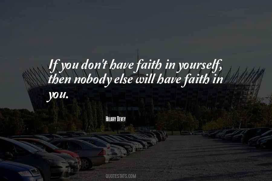 Have Faith In You Quotes #1792192