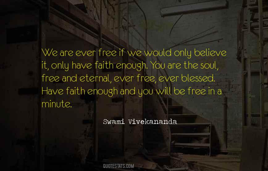 Have Faith In You Quotes #218077