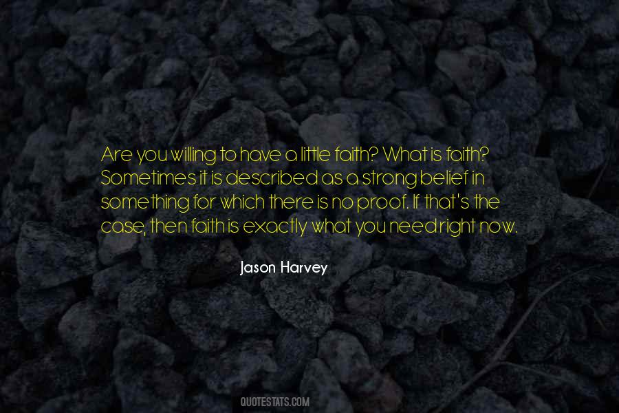 Have Faith In You Quotes #27101