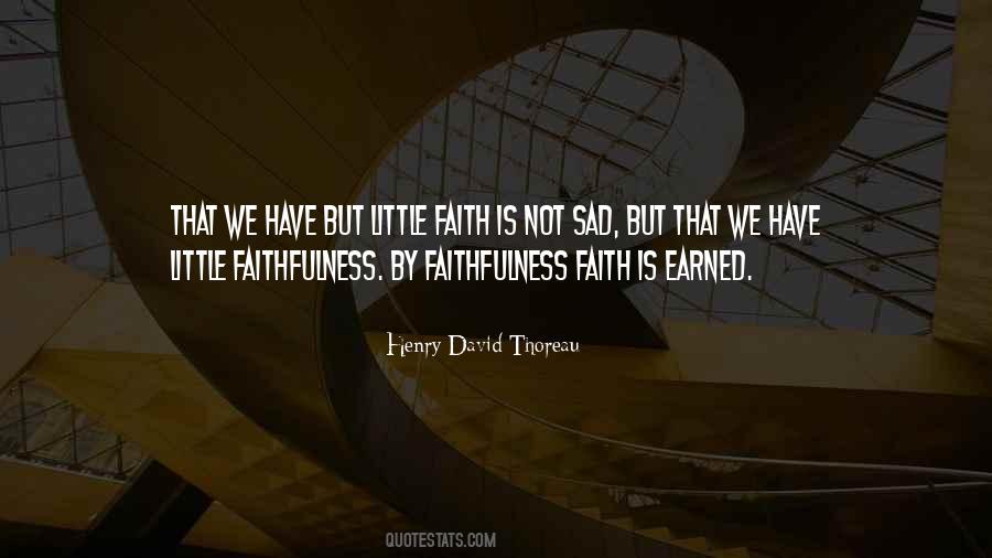 Have Little Faith Quotes #670701