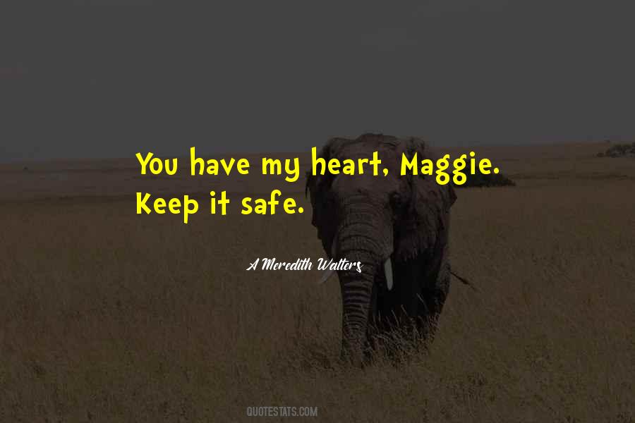 Have My Heart Quotes #1726384