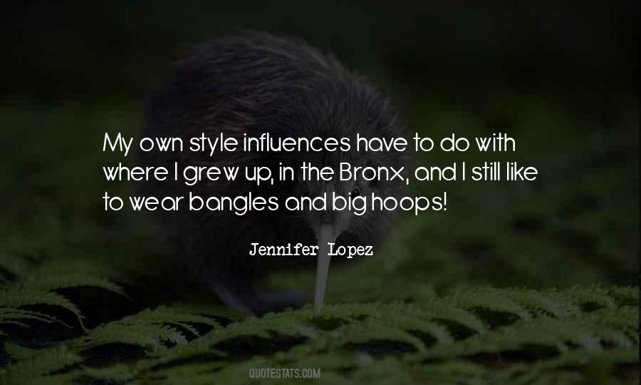 Have My Own Style Quotes #598841