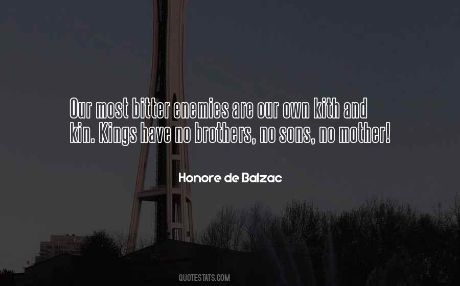 Have No Enemies Quotes #165846