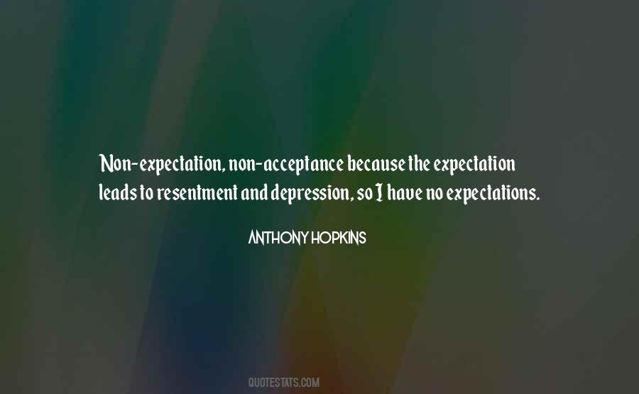 Have No Expectations Quotes #1588637