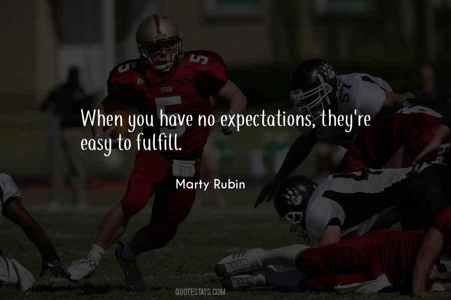 Have No Expectations Quotes #452435