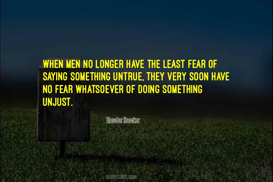 Have No Fear Quotes #247832