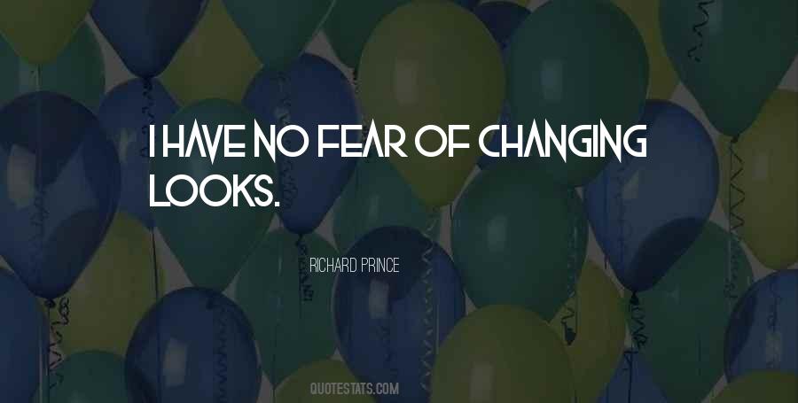 Have No Fear Quotes #2513