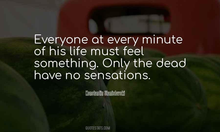 Have No Feelings Quotes #215385