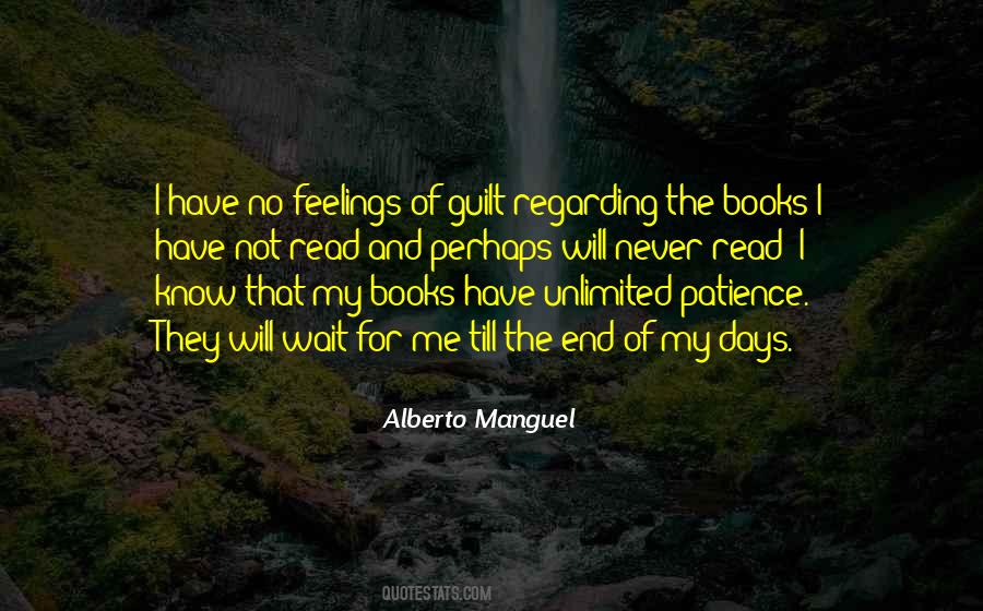 Have No Feelings Quotes #357530