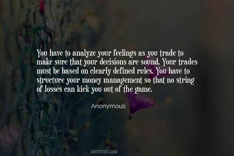 Have No Feelings Quotes #619455