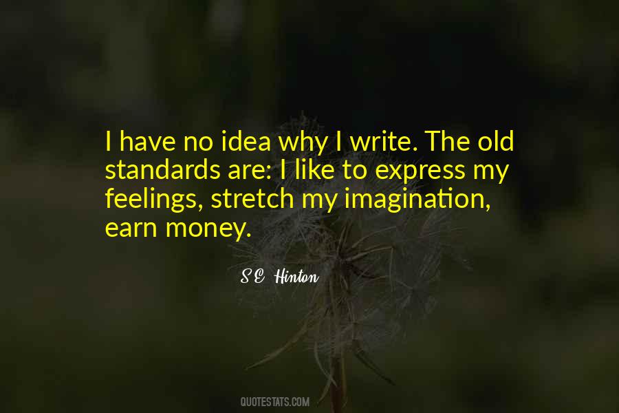 Have No Feelings Quotes #988572