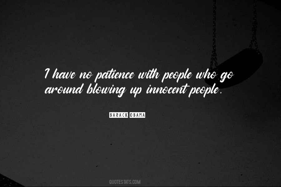 Have No Patience Quotes #1649951