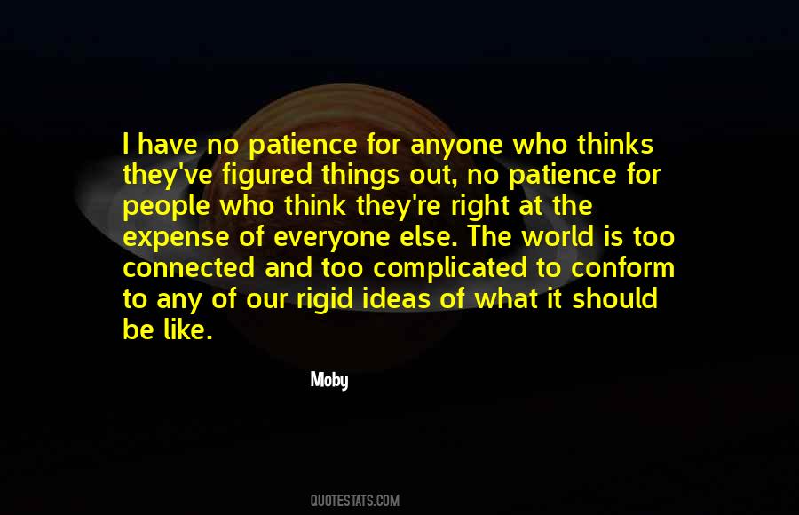 Have No Patience Quotes #500520