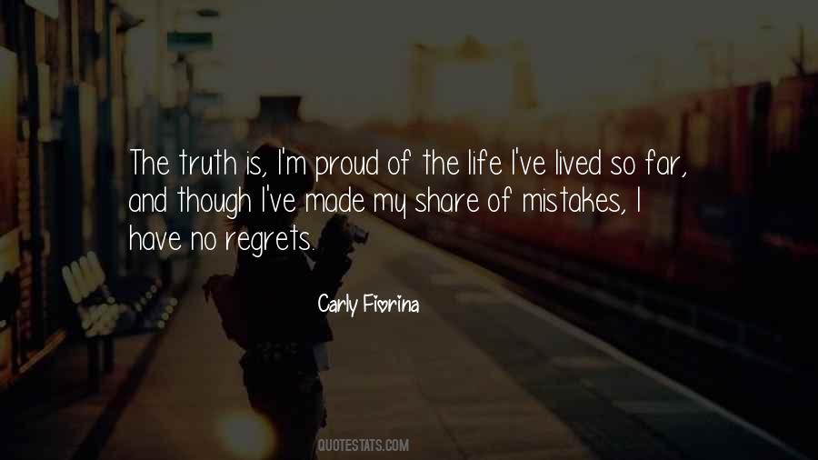 Have No Regrets Quotes #1398347