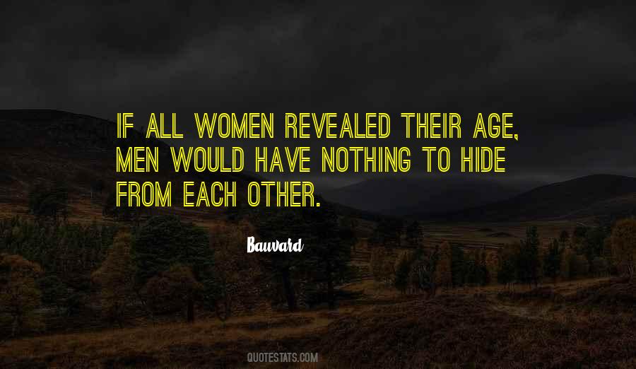 Have Nothing To Hide Quotes #1005786