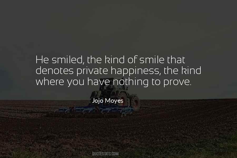 Have Nothing To Prove Quotes #1355047