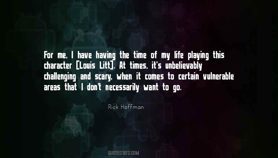 Have Time For Me Quotes #200421