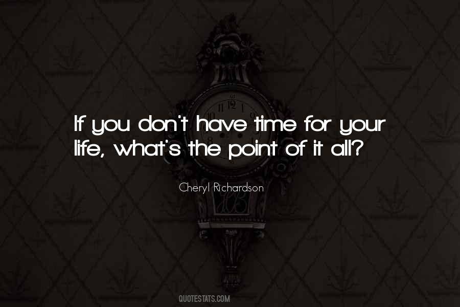 Have Time For You Quotes #37300