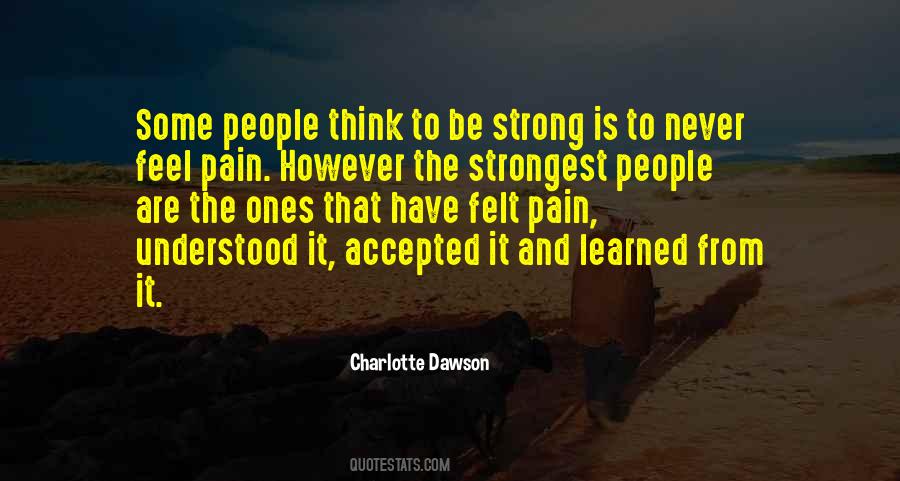 Have To Be Strong Quotes #143716