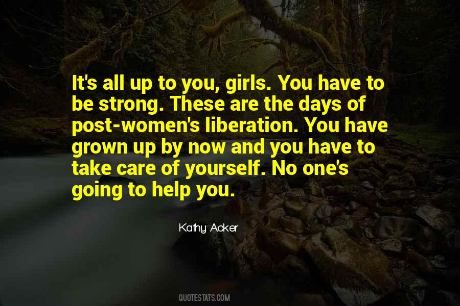 Have To Be Strong Quotes #329676