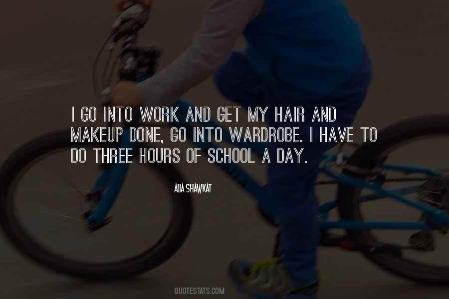 Have To Go To Work Quotes #925