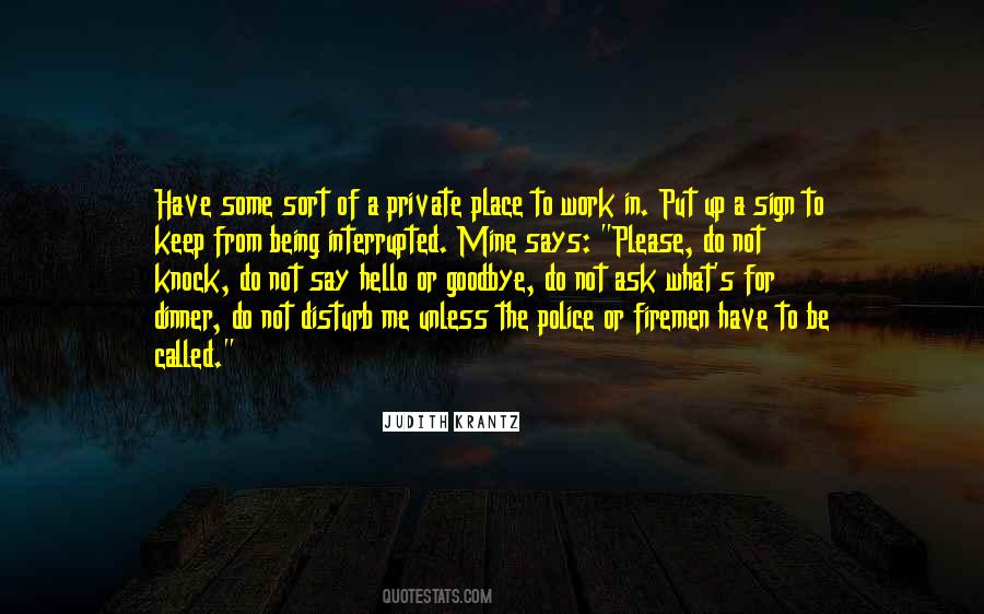 Have To Say Goodbye Quotes #1845652