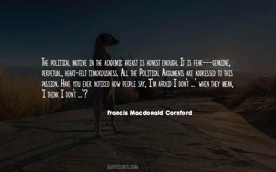 Have You Ever Noticed Quotes #1184743