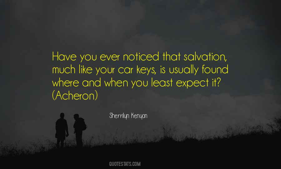 Have You Ever Noticed Quotes #1362610