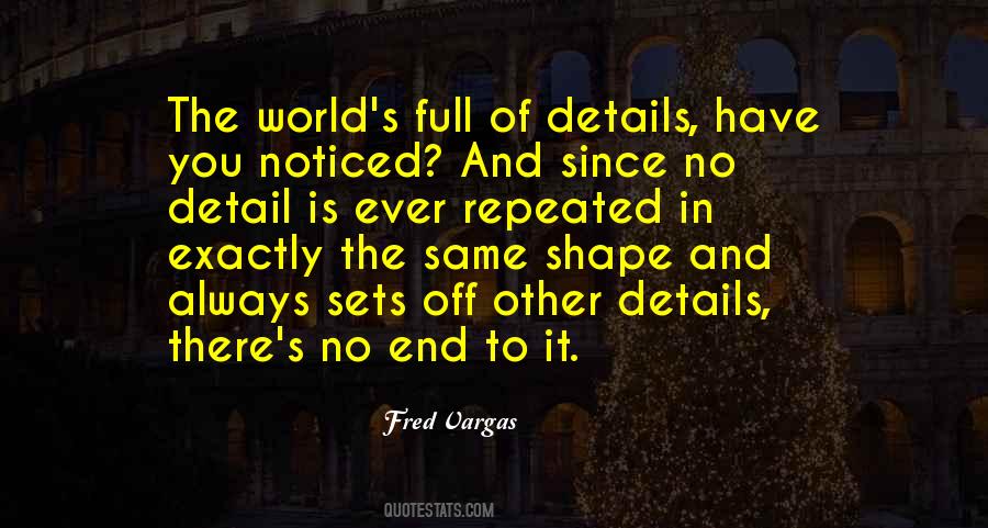 Have You Ever Noticed Quotes #1566080