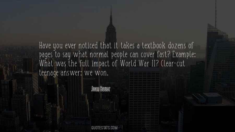 Have You Ever Noticed Quotes #301159